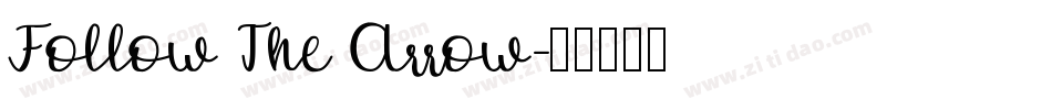 Follow The Arrow字体转换